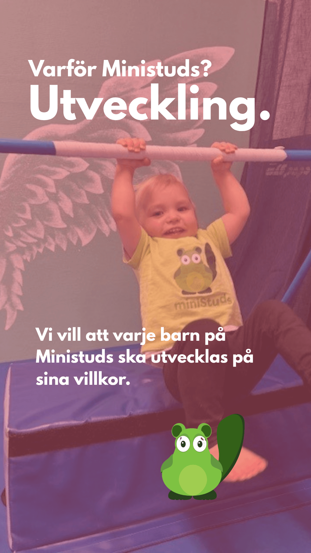 Utveckling på miniStuds för barn